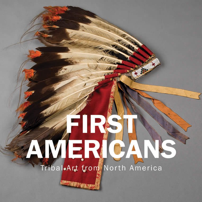 First Americans: Tribal Art from North America