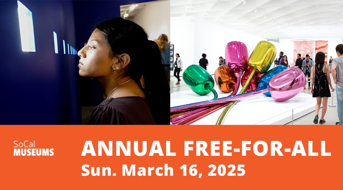 SoCal Museums | Annual Free-For-All 